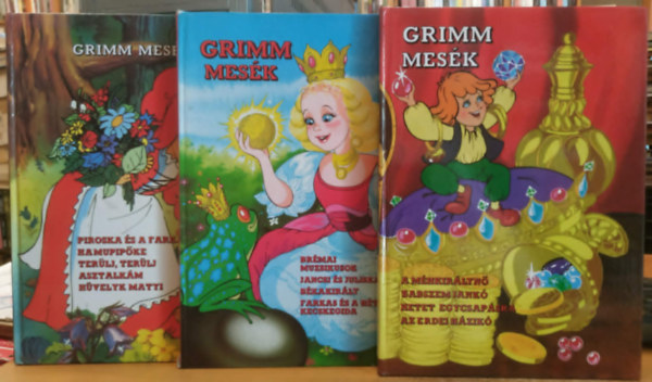 Marosiné Horváth Erzsébet, Haui József, Grimm, Kricskovics Zsuzsanna, Bakai Piroska - 3 db Grimm mesekönyv: A méhkirálynő + Brémai muzsikusok + Piroska és a farkas