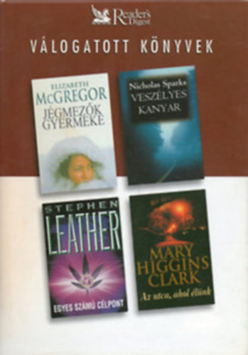 Leather-Sparks-McGregor-Clark - Válogatott könyvek-Jégmezők gyermeke-Veszélyes kanyar