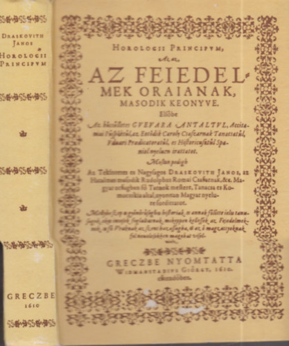 Draskovich János - Horologii principum azaz az fejedelmek órájának második könyve