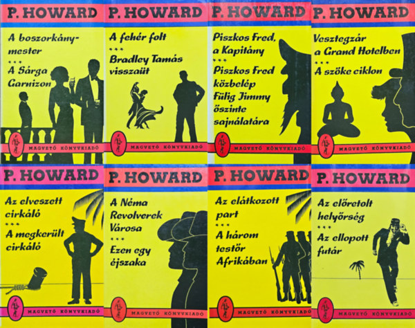 Rejt� Jen�, P. Howard (Rejt� Jen�), P. Howard - 16 db Rejt� Jen� reg�ny (16 m� 8 k�tetben): A boszork�nymester / A S�rga Garnizon + A N�ma Revolverek V�rosa / Ezen egy �jszaka + Az el�tkozott part / A h�rom test�r Afrik�ban + Az el�retolt hely�rs�g / Az ellopott fut�r + A feh�r