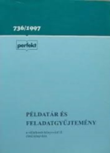 P�ldat�r �s feladatgy�jtem�ny a V�llalkoz�i k�nyvvitel II. c�m� tank�nyvh�z