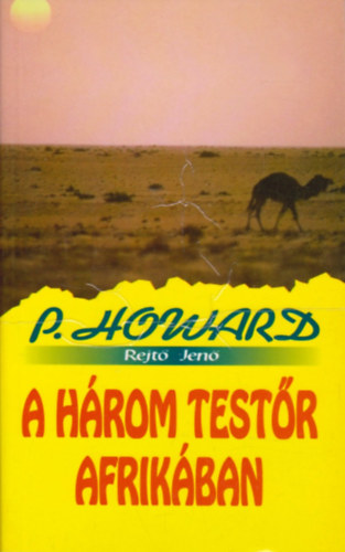 Rejt Jen (P. Howard) - A hrom testr Afrikban
