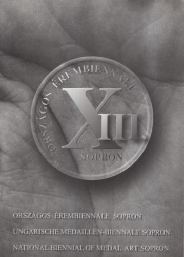 Askercz va, Vasas Edit (szerk.) - XIII. Orszgos rembiennle Sopron 2001. Jnius 23-szeptember 10.