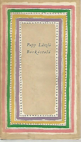 Papp László - Borkóstoló