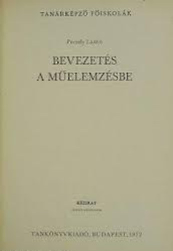 P�czely L�szl� - Bevezet�s a m�elemz�sbe