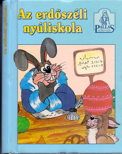 Tátrai Mária - Az erdőszéli nyúliskola