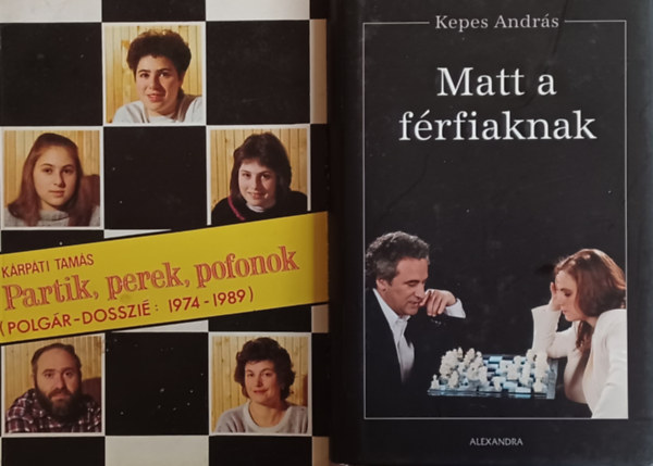 Kepes Andrs, Krpti Tams - Partik, perek, pofonok (Polgr-dosszi: 1974-1989)  + Matt a frfiaknak  (2 m)