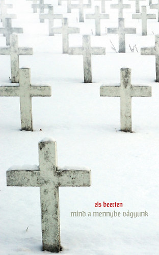 Beerten, Els - Mind a mennybe vgyunk