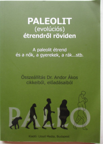 Andor kos - Paleolit (evolucis) trendrl rviden