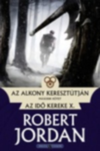 Robert Jordan - Az alkony kereszt�tj�n II.