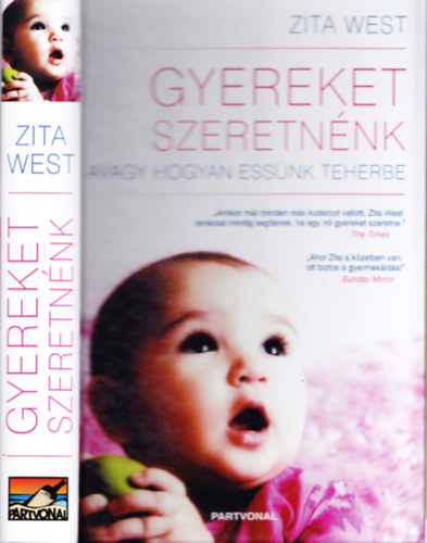 Zita West - Gyereket szeretnénk