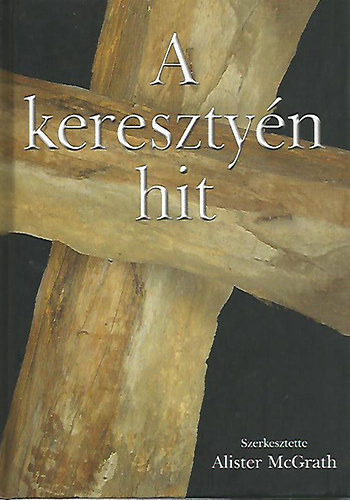 Alister  McGrath - A keresztny hit