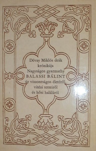 Breszt Borisz - Balassi Bálint