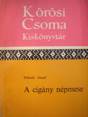 A cigny npmese     - Cigny npi kultra - A cigny-kutatsok trtnete - A mesegyjts krlmnyei - A cigny mesk szerkezeti sajtossgai - Mese s valsg