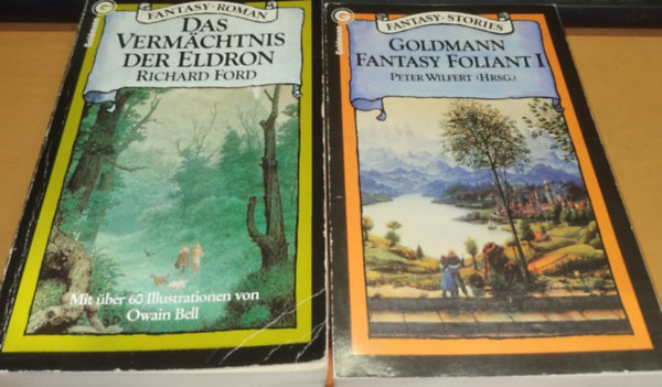 Richard Ford, Peter Wilfert (Hrsg.) - Das Vermachtnis der Eldron + Goldmann Fantasy Foliant I. (2 ktet)