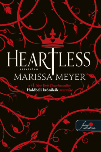 Marissa Meyer - Heartless - Sz�vtelen