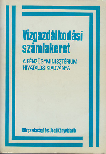 Dalos Vilmos (szerk.) - V�zgazd�lkod�si sz�mlakeret