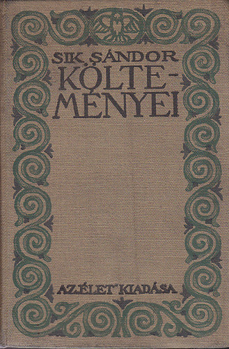Sik Sndor - Sik Sndor kltemnyei