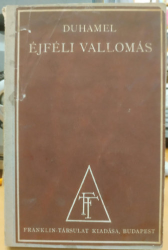 Georges Duhamel - �jf�li vallom�s