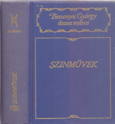 Bessenyei Gyrgy, Br Ferenc (szerk.) - Sznmvek (Kritikai kiads)