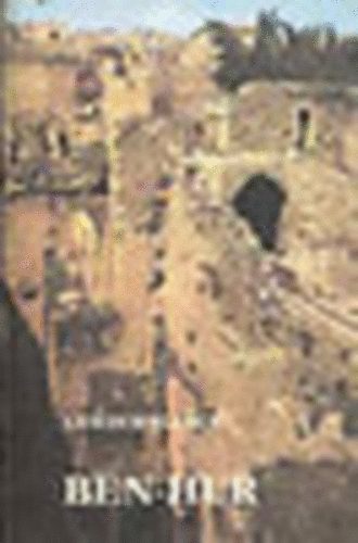 Lewis Wallace - Ben-Hur