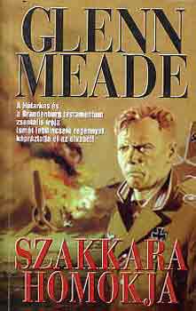 Glenn Meade - Szakkara homokja