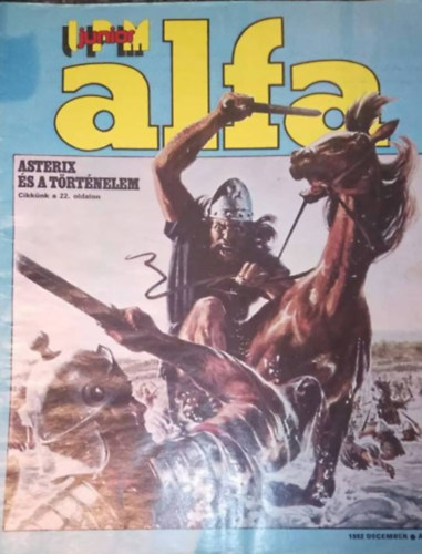 Ivanics Istv�n (f�szerk.) - IPM Junior Alfa IV. �vfolyam 6. sz�m 1982. december