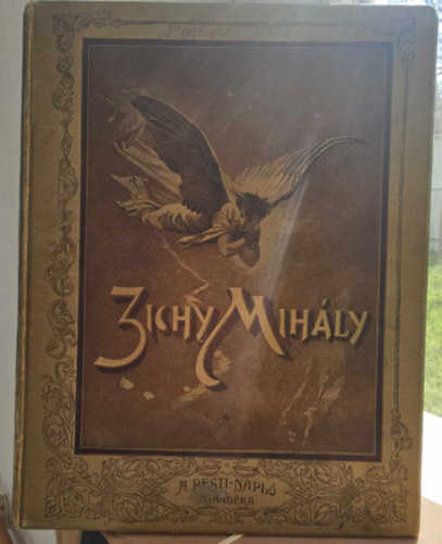 L�ndor Tivadar, Londesz Elek, Ger� �d�n - Zichy Mih�ly �lete, m�v�szete �s alkot�sai