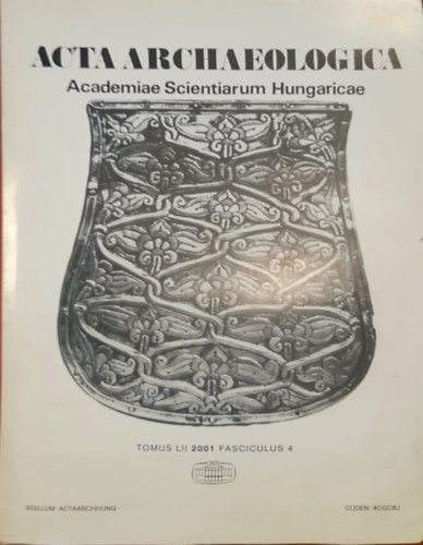Acta archaeologica LII Fasciculus 4