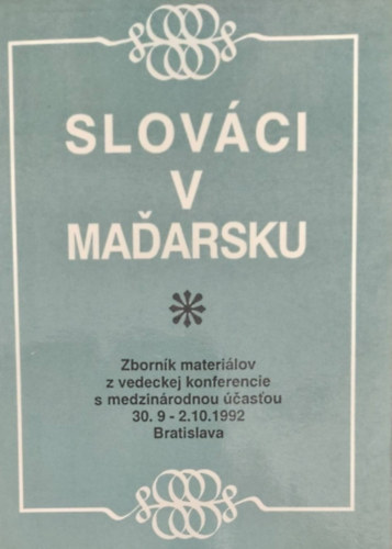 Eva Balov - Genovva Grcov - Slovci v Maarsku (Szlovkok Magyarorszgon - szlovk nyelv)