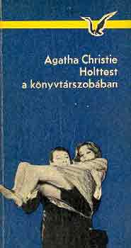 Agatha Christie - Holttest a könyvtárszobában