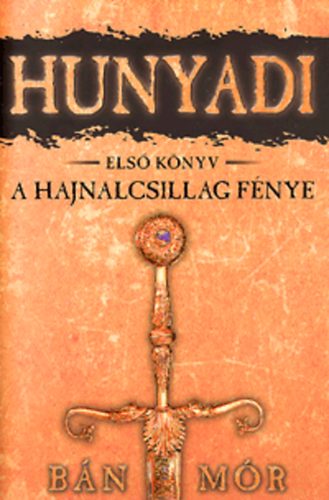 Bn Mr - A Hajnalcsillag fnye
