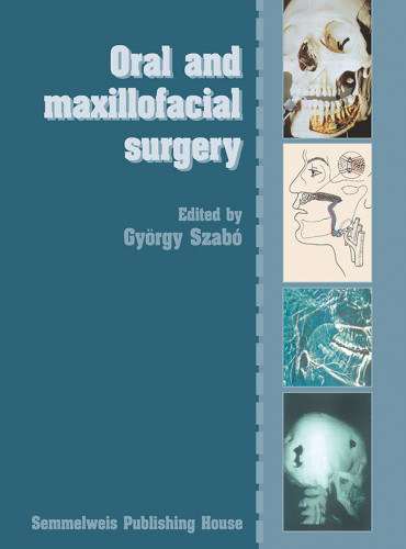 Szabó György - Oral and maxillofacial surgery