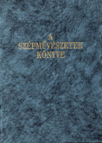 Pn Knyvkiad - A szpmvszetek knyve