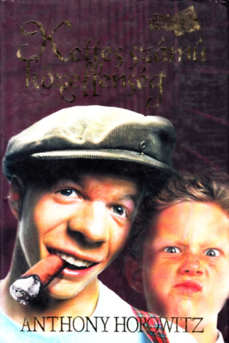 Anthony Horowitz - Kettes sz�m� k�zellens�g