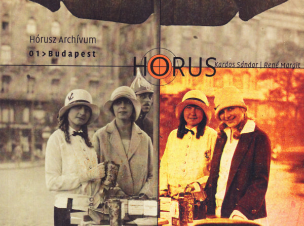 Kardos Sndor, Ren Margit - Hrusz Archvum 01 > Budapest