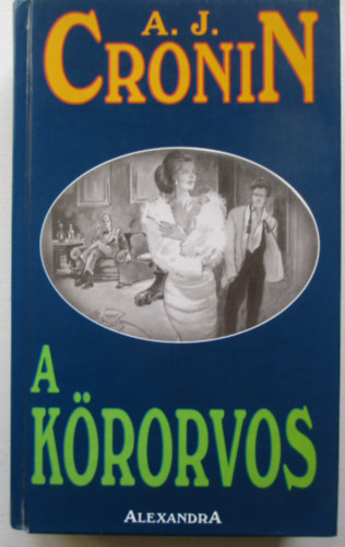 A. J. Cronin - A krorvos