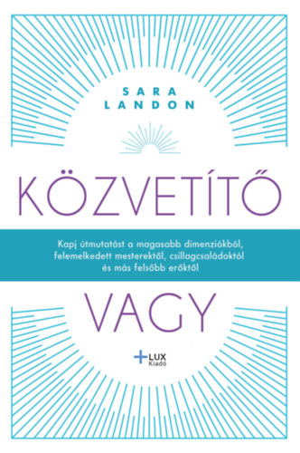 Sara Landon - Közvetítő vagy