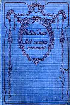 Heltai Jen - A ht sovny esztend
