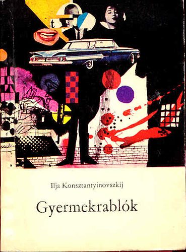 Ilja Konsztantyinovszkij - Gyermekrablók