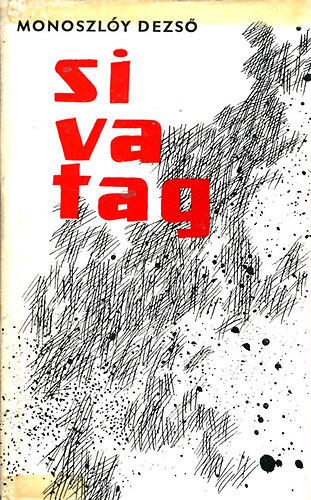 Monoszly Dezs - Sivatag