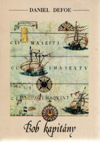 Daniel Defoe - Bob kapitny