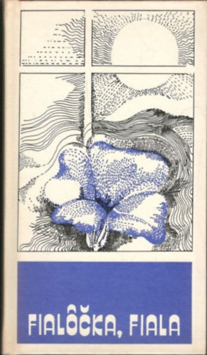 Fialôčka, fiala