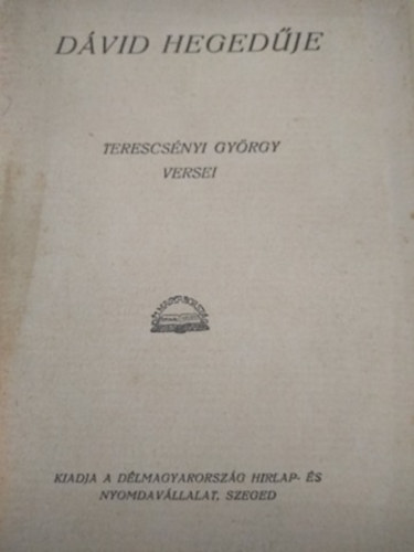 Terescs�nyi Gy�rgy - D�vid heged�je