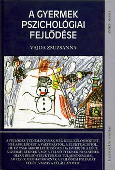 Vajda Zsuzsanna - A gyermek pszicholgiai fejldse