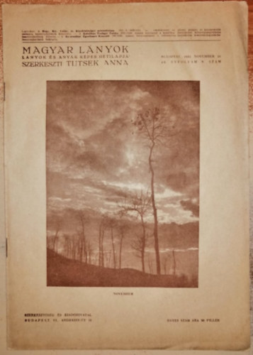 Tutsek Anna (szerk.) - Magyar Lnyok - Lnyok s anyk kpes hetilapja 1942 (49 vf. 8. szm)