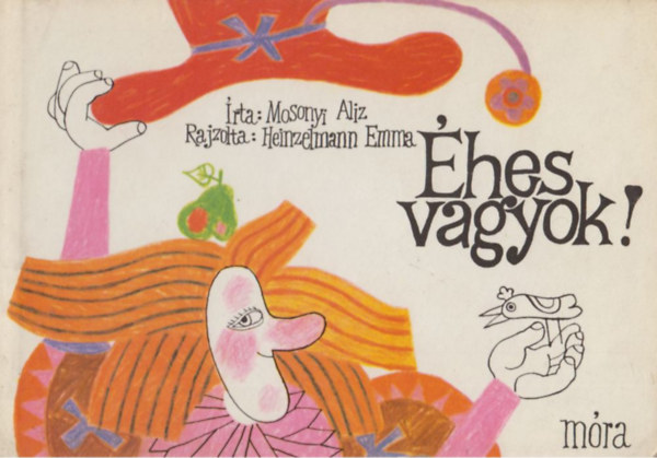 Mosonyi Alz, Heinzelmann Emma (rajzai) - hes vagyok!