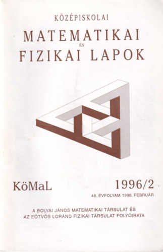 Olh Vera (fszerk.) - Kzpiskolai matematikai  s fizikai lapok 1996/2