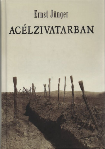 Ernst J�nger - Ac�lzivatarban