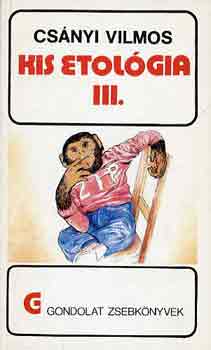 Csányi Vilmos - Kis etológia III.